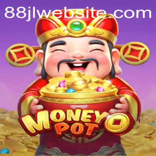 Exploring MoneyPot: A Comprehensive Guide to the Thrilling World of 88JL